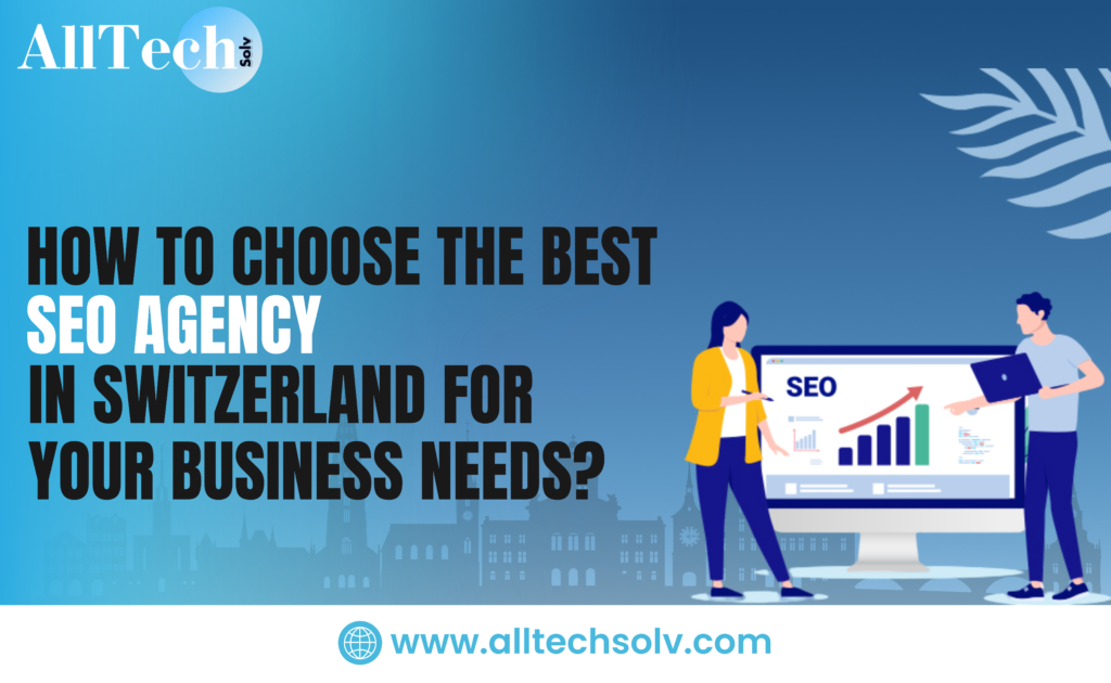 Best SEO Agency in Swizerland