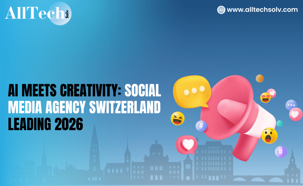 Social Media Agency Switzerland