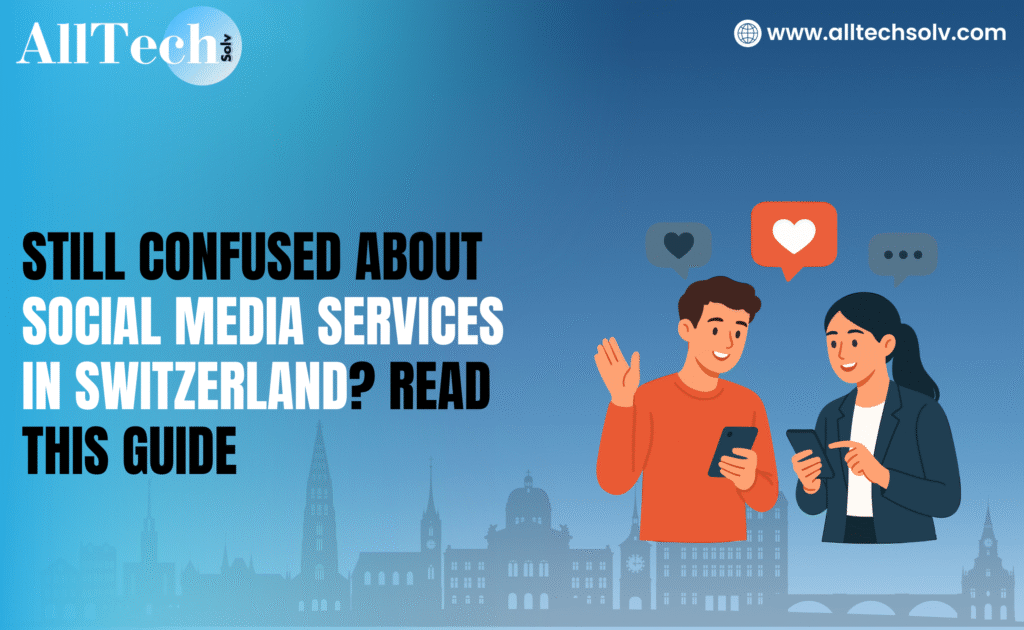 Social Media Services in Switzerland