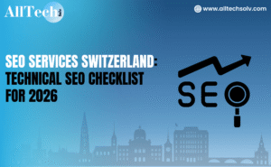 SEO Services Switzerland: Technical SEO Checklist for 2026