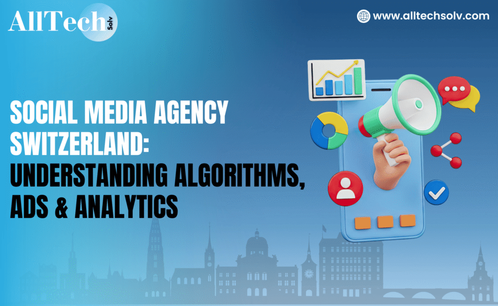 Social Media Agency Switzerland